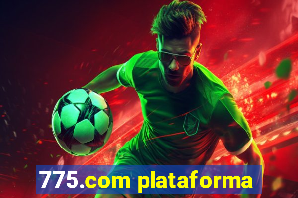 775.com plataforma